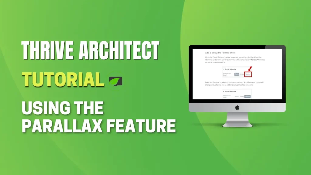 How to Make the Most of Thrive Architect's Parallax Feature